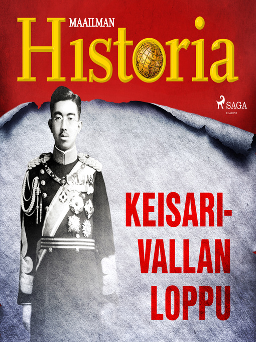Title details for Keisarivallan loppu by Maailman Historia - Wait list